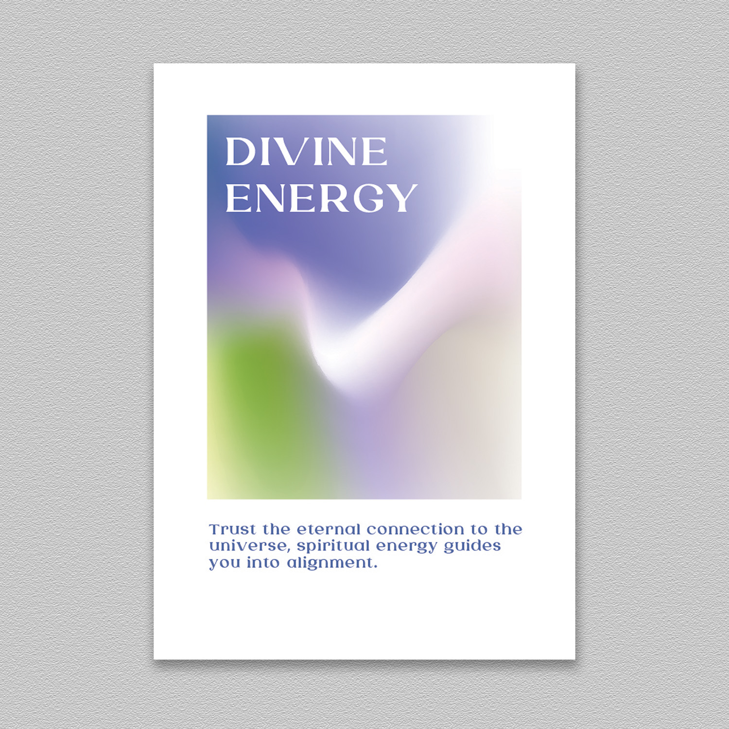 Divine Energy Positive Affirmation Poster