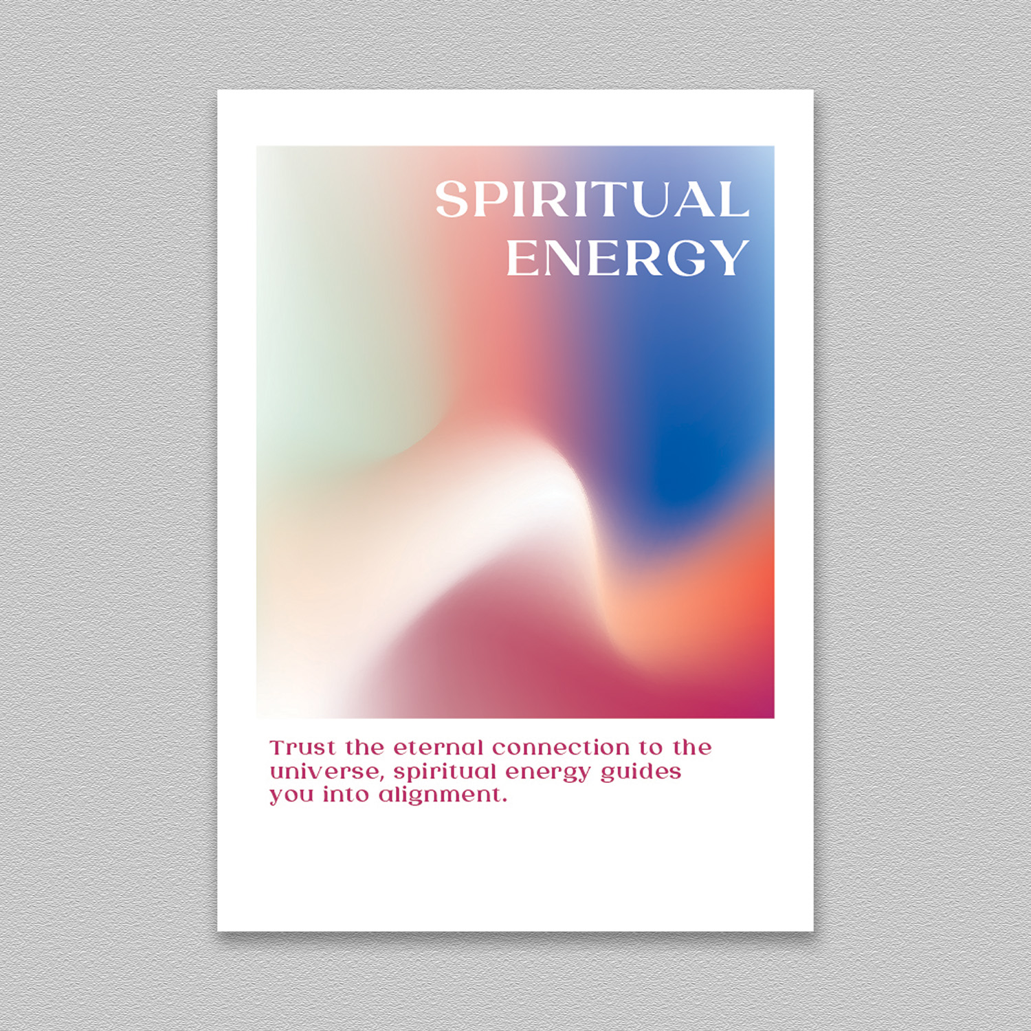 Spiritual Energy Positive Affirmation Poster